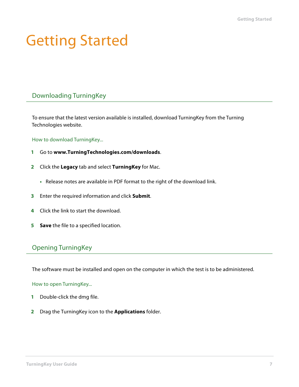 Getting started, Downloading turningkey, Opening turningkey | Downloading turningkey opening turningkey | Turning Technologies TurningKey User Manual | Page 7 / 34