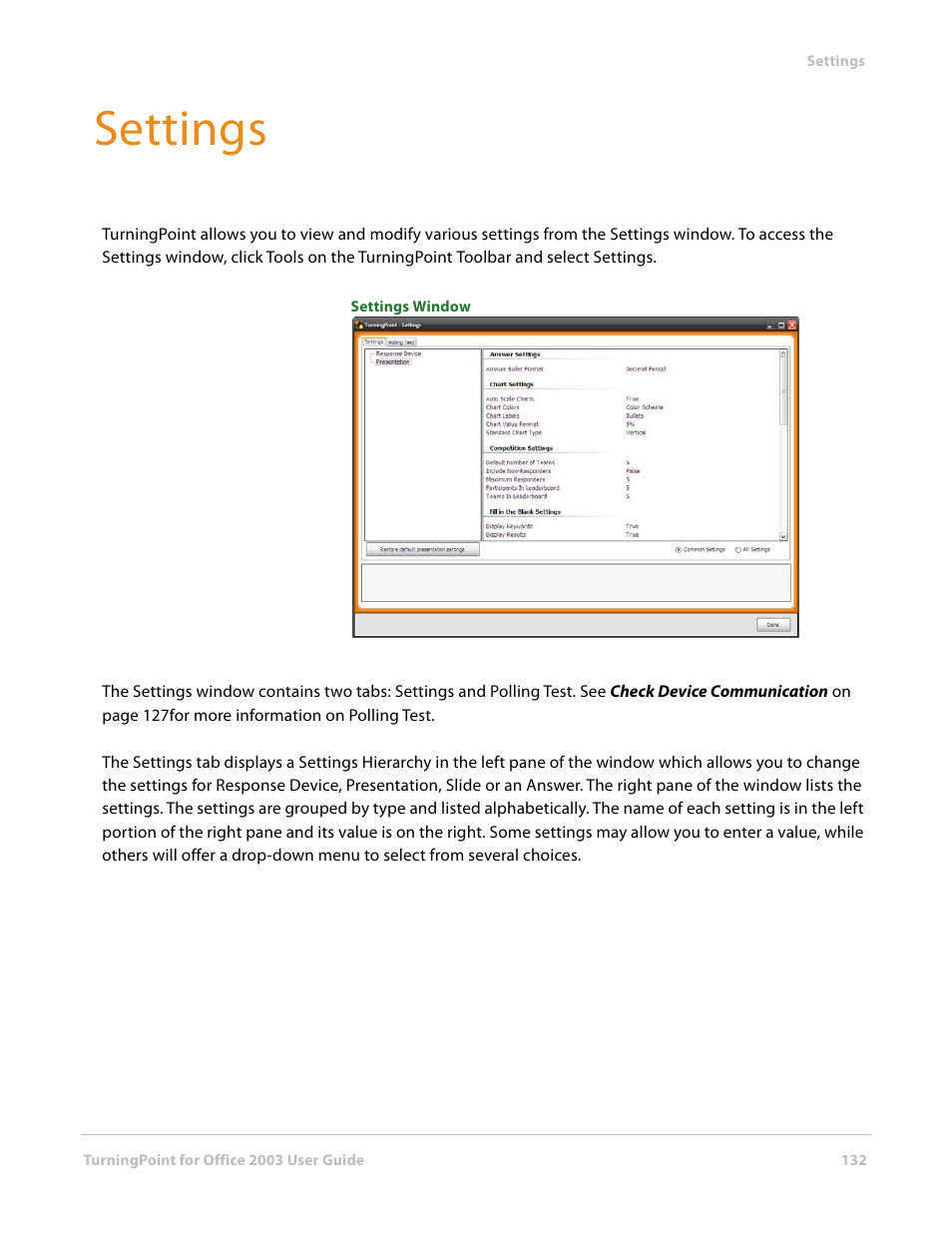 Settings | Turning Technologies TurningPoint User Manual | Page 132 / 277