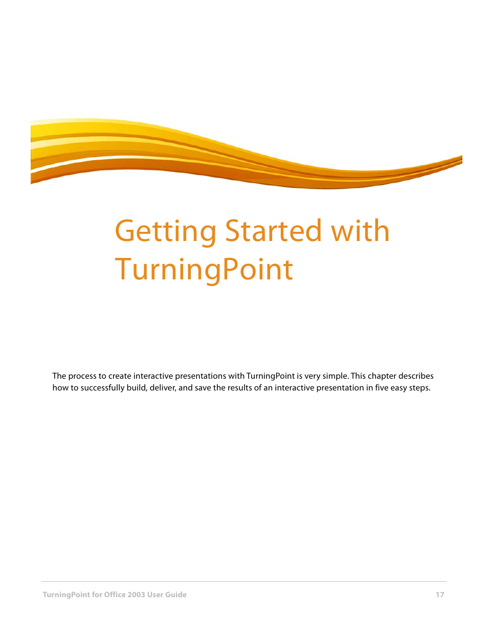 2 getting started with turningpoint | Turning Technologies TurningPoint User Manual | Page 17 / 277