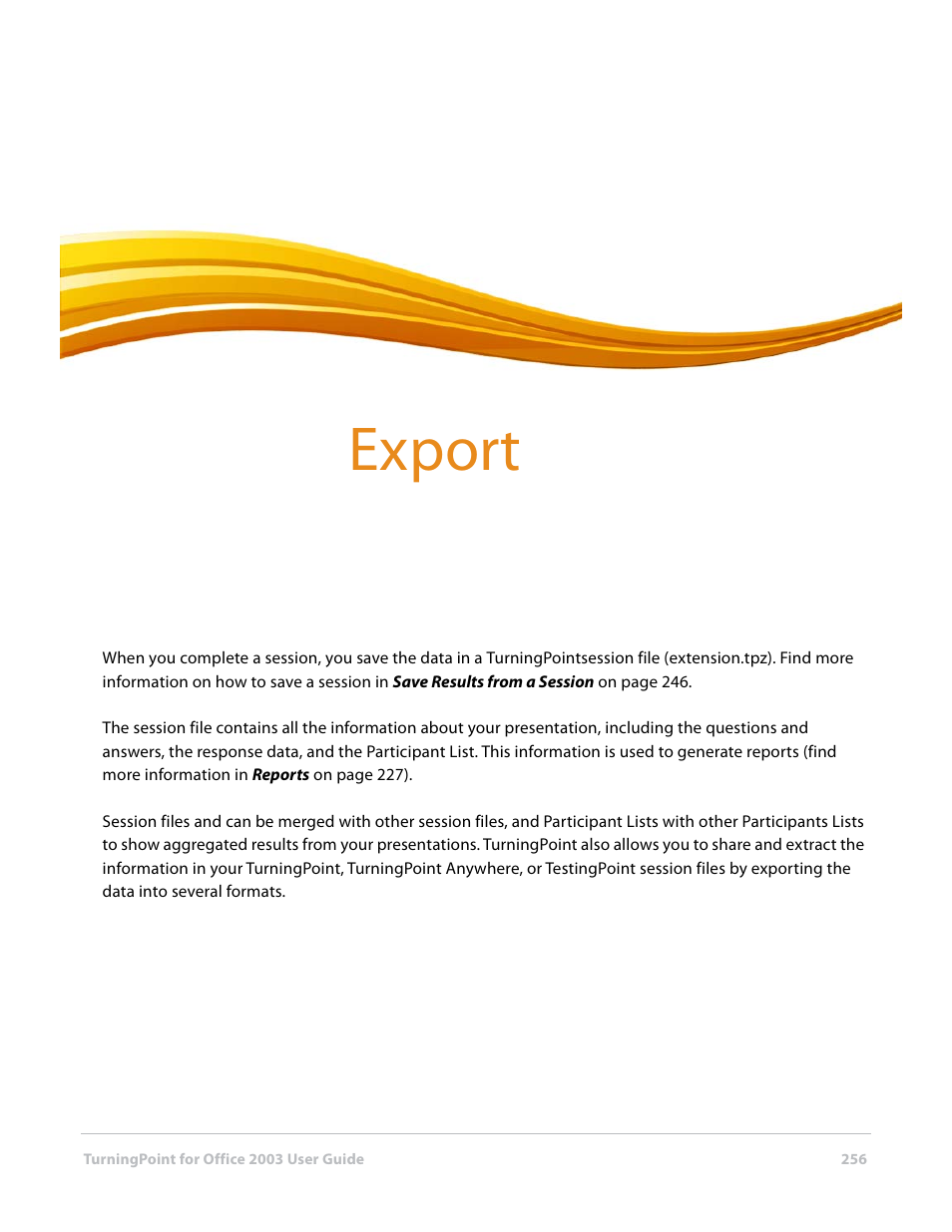 10 export, 10export, Export | Turning Technologies TurningPoint User Manual | Page 256 / 277