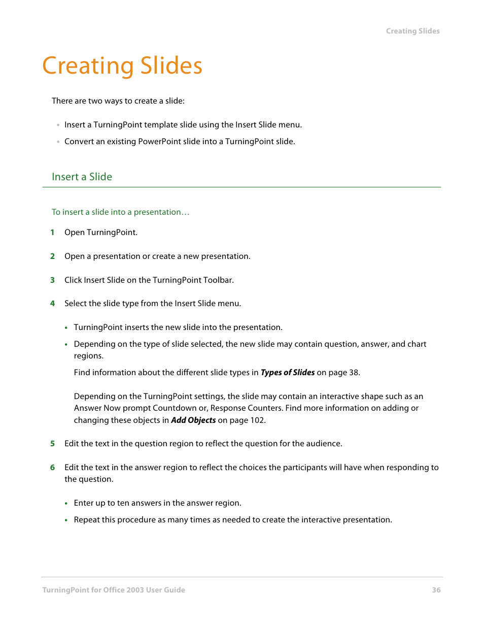 Creating slides, Insert a slide | Turning Technologies TurningPoint User Manual | Page 36 / 277