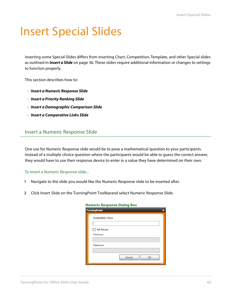 Insert special slides, Insert a numeric response slide | Turning Technologies TurningPoint User Manual | Page 65 / 277
