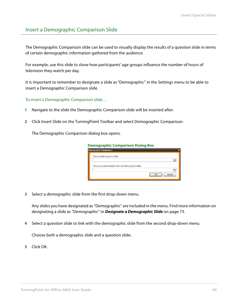 Insert a demographic comparison slide | Turning Technologies TurningPoint User Manual | Page 69 / 277