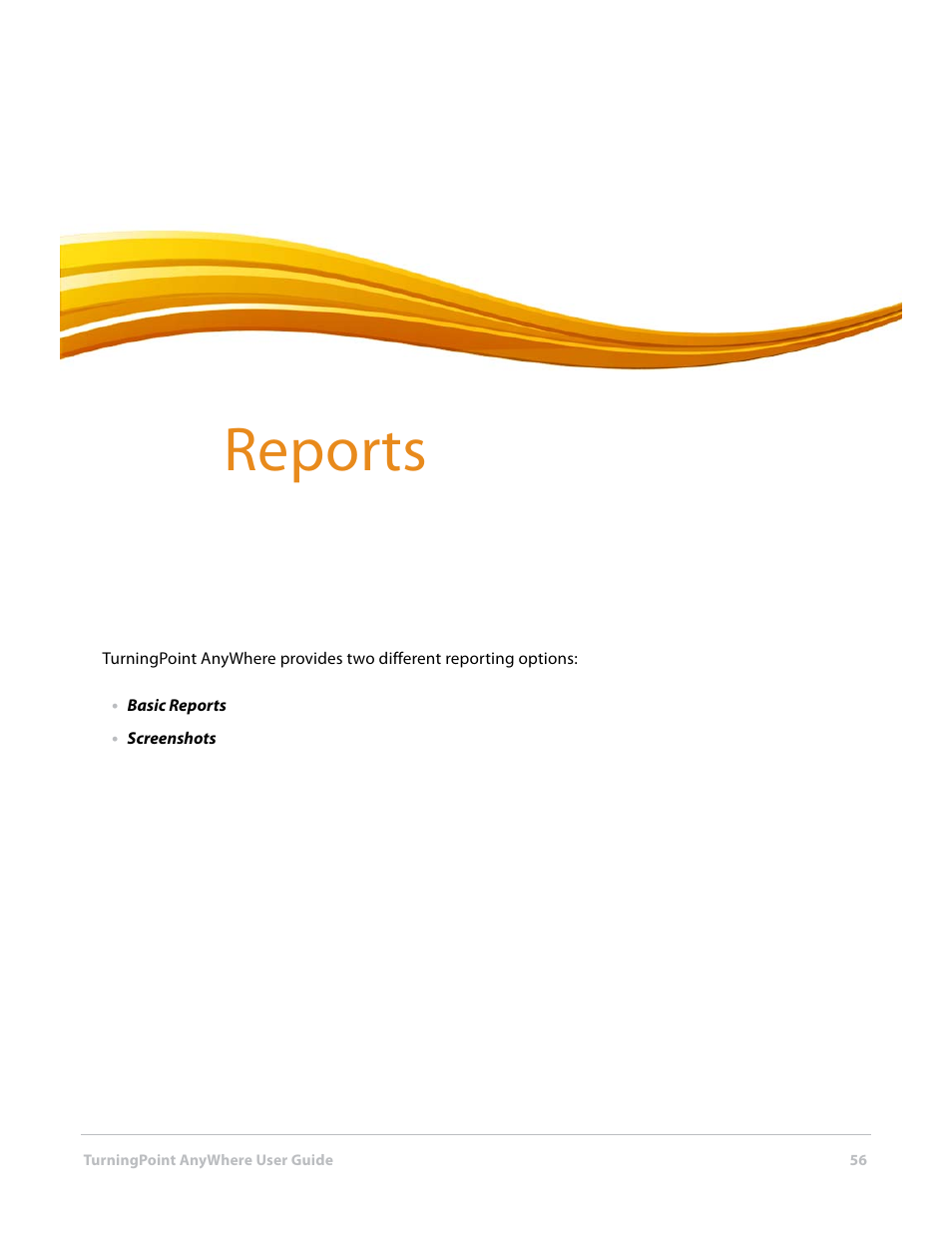 8 reports, Reports | Turning Technologies TurningPoint AnyWhere User Manual | Page 56 / 70