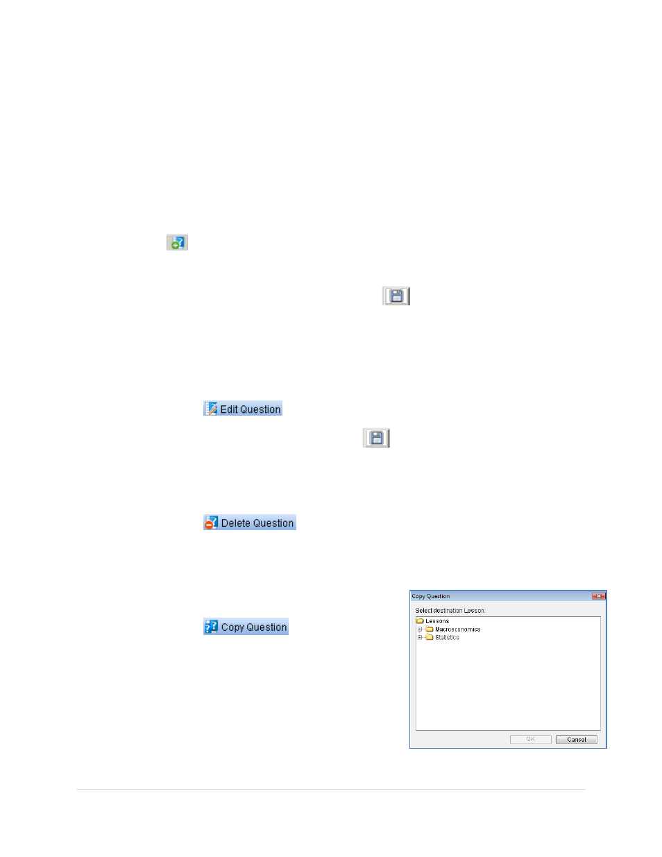 Crafting the question and its response choices, Editing questions, Deleting questions | Copying questions | Turning Technologies Response User Manual | Page 55 / 88