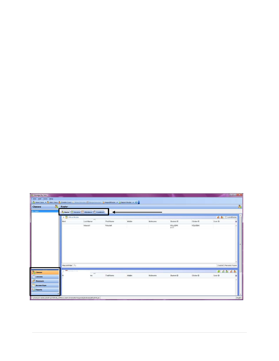 Tour of the manage my data window, Classes, Lessons | Standards, Answer keys, Reports, Reviewing an administered session | Turning Technologies Response User Manual | Page 66 / 88