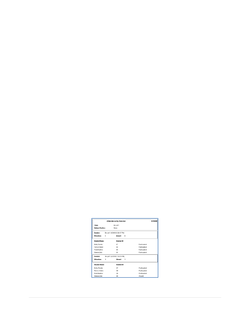To generate an attendance report, Attendance by session | Turning Technologies Response User Manual | Page 82 / 88
