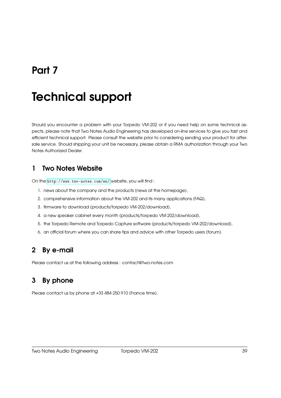 Technical support, Two notes website, By e-mail | By phone, 7 technical support, Part 7, 2by e-mail, 3by phone | Two Notes VM-202 User Manual | Page 39 / 39