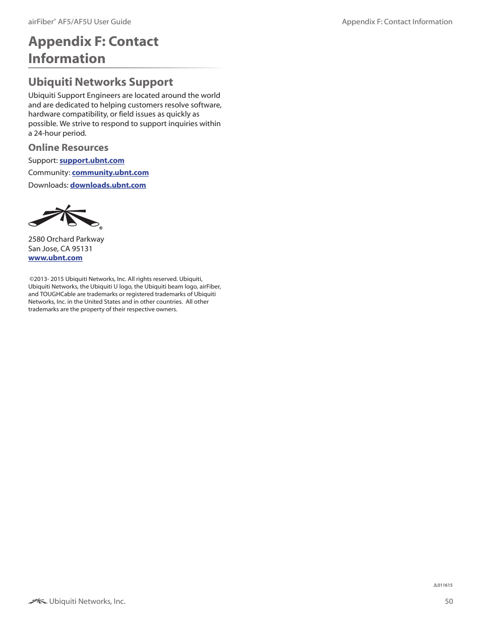 Appendix f: contact information, Ubiquiti networks support, Appendix f | Contact information, Online resources | Ubiquiti Networks airFibe5 User Manual | Page 53 / 53