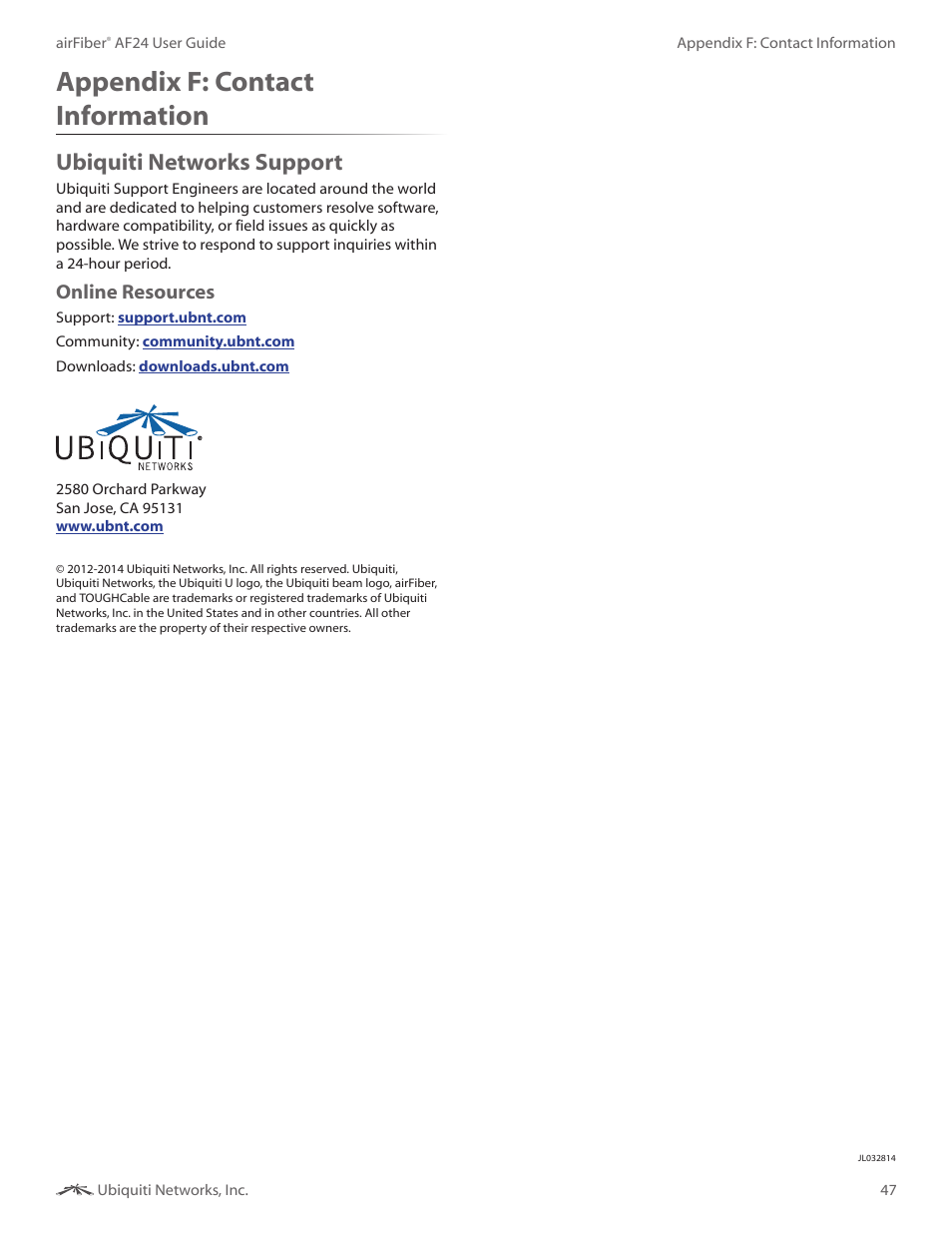 Appendix f: contact information, Ubiquiti networks support, Appendix f | Contact information, Online resources | Ubiquiti Networks airFibe24 User Manual | Page 50 / 50