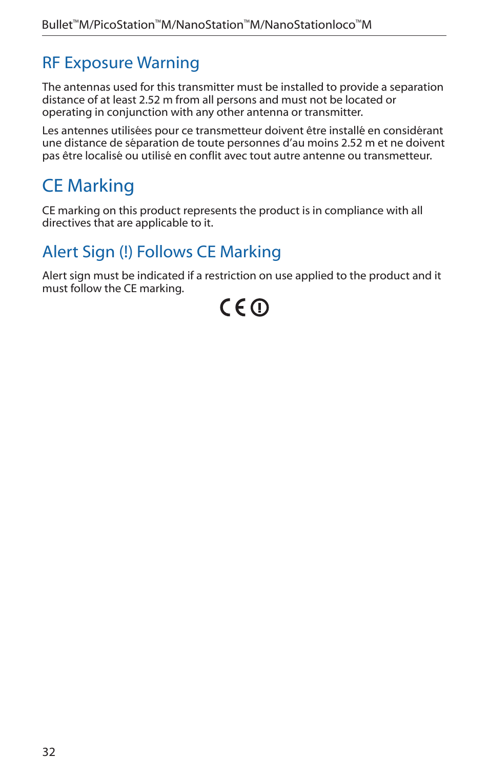 Ce marking, Rf exposure warning, Alert sign (!) follows ce marking | Ubiquiti Networks PicoStatioM User Manual | Page 34 / 40