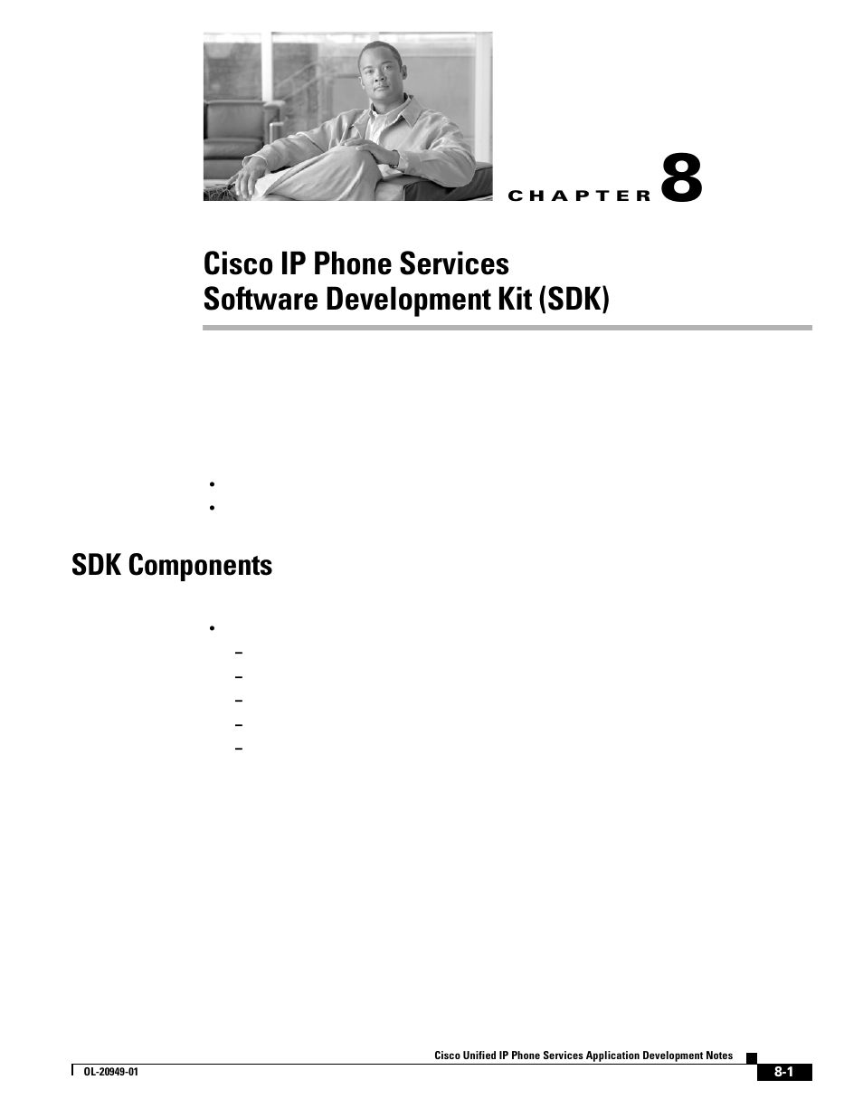 Sdk components, C h a p t e r, Cisco ip phone services | Software development kit (sdk) | Cisco OL-20949-01 User Manual | Page 81 / 116