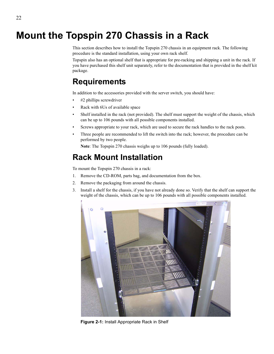 Mount the topspin 270 chassis in a rack, Requirements, Rack mount installation | Requirements rack mount installation | Cisco SFS 7008 User Manual | Page 22 / 108