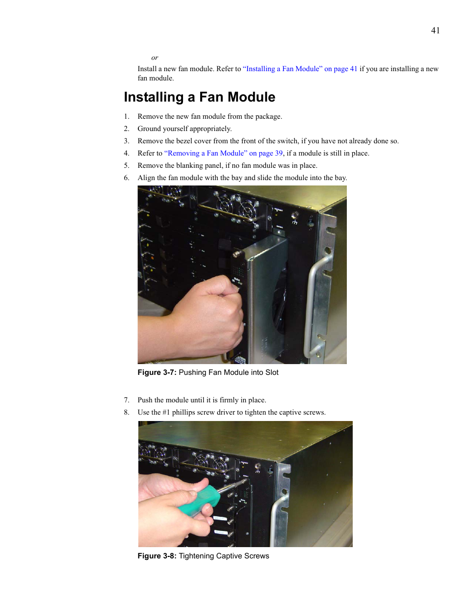 Installing a fan module | Cisco SFS 7008 User Manual | Page 41 / 108