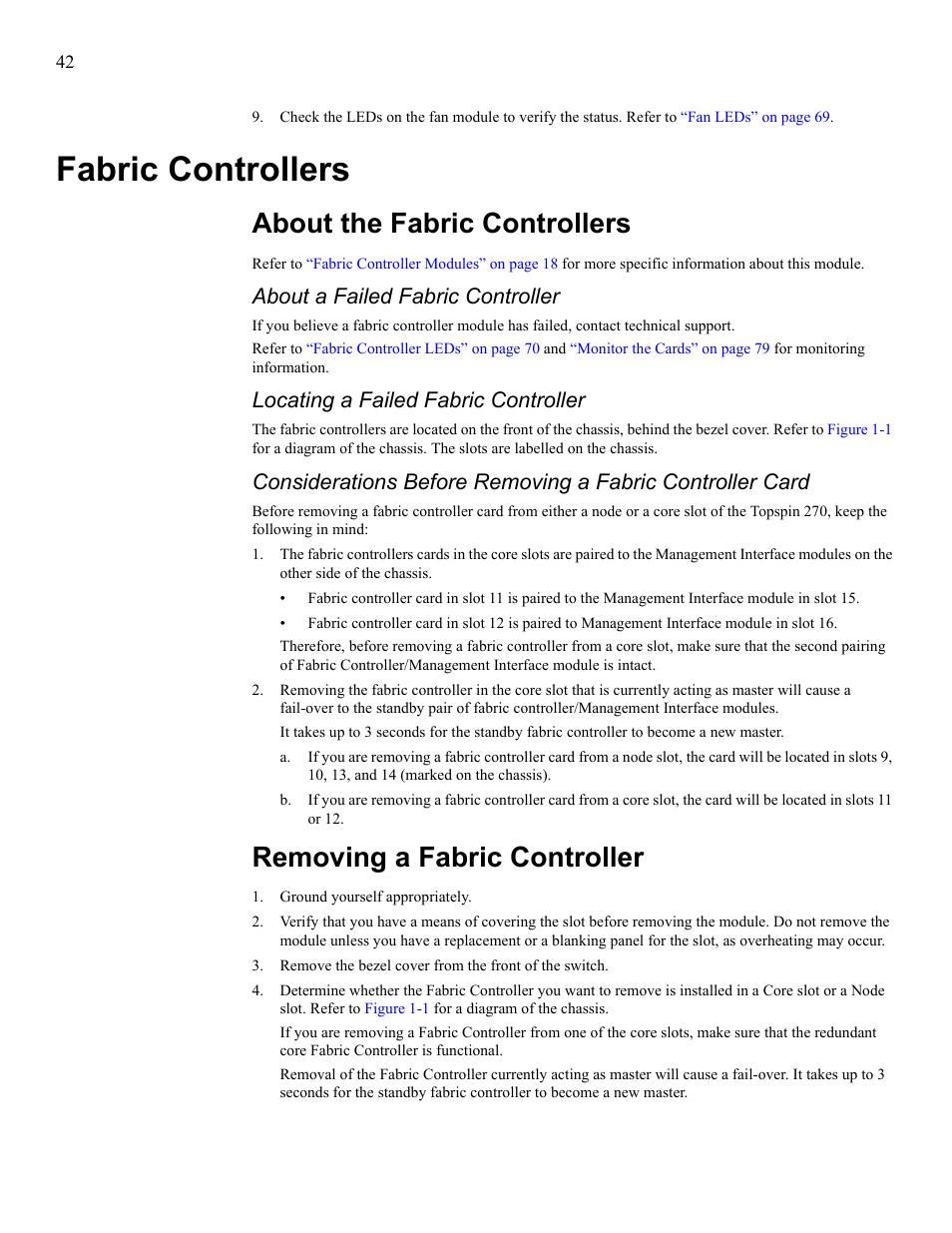 Fabric controllers, About the fabric controllers, Removing a fabric controller | About a failed fabric controller, Locating a failed fabric controller | Cisco SFS 7008 User Manual | Page 42 / 108