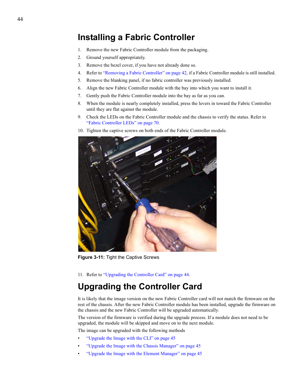 Installing a fabric controller, Upgrading the controller card, For fabric cont | Cisco SFS 7008 User Manual | Page 44 / 108