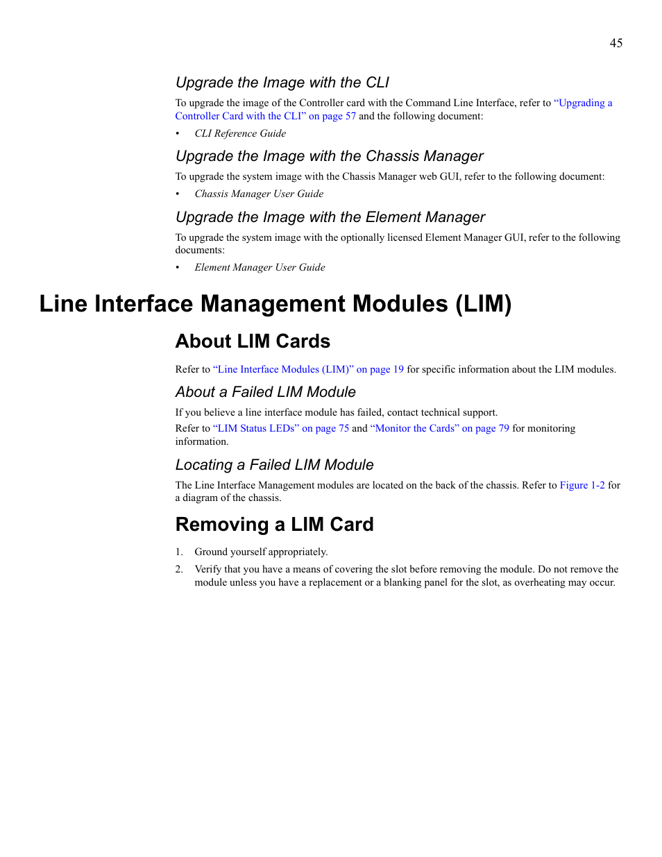Line interface management modules (lim), About lim cards, Removing a lim card | About lim cards removing a lim card, Upgrade the image with the cli, Upgrade the image with the chassis manager, Upgrade the image with the element manager, About a failed lim module, Locating a failed lim module | Cisco SFS 7008 User Manual | Page 45 / 108