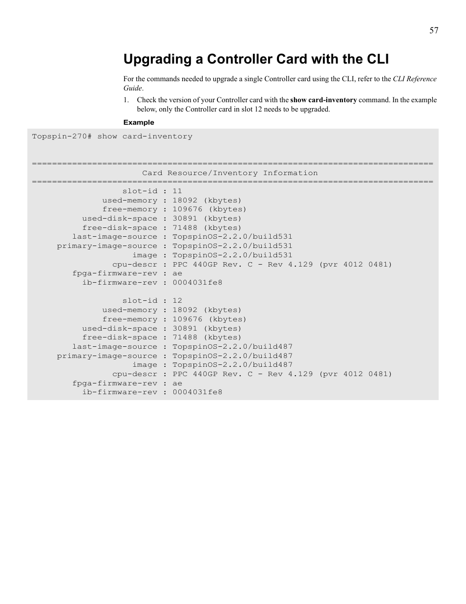 Upgrading a controller card with the cli, Command line interface, refer to, Upgrading a | Cisco SFS 7008 User Manual | Page 57 / 108
