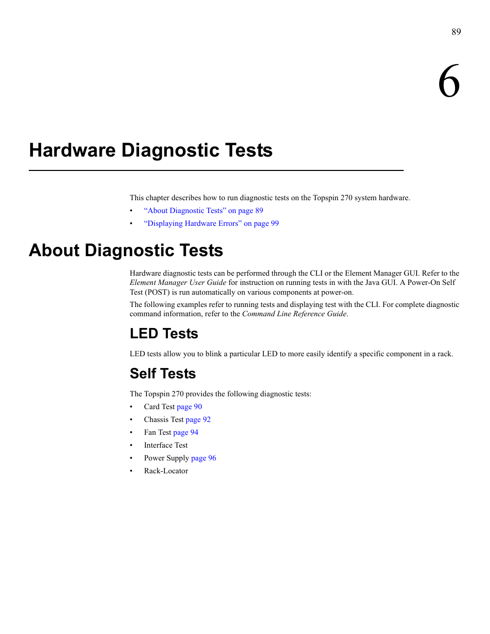 Hardware diagnostic tests, About diagnostic tests, Led tests | Self tests, Led tests self tests | Cisco SFS 7008 User Manual | Page 89 / 108