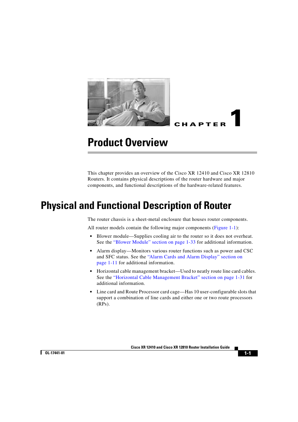 Product overview, Physical and functional description of router, Chapter 1, “product overview | Cisco XR 12410 User Manual | Page 15 / 238