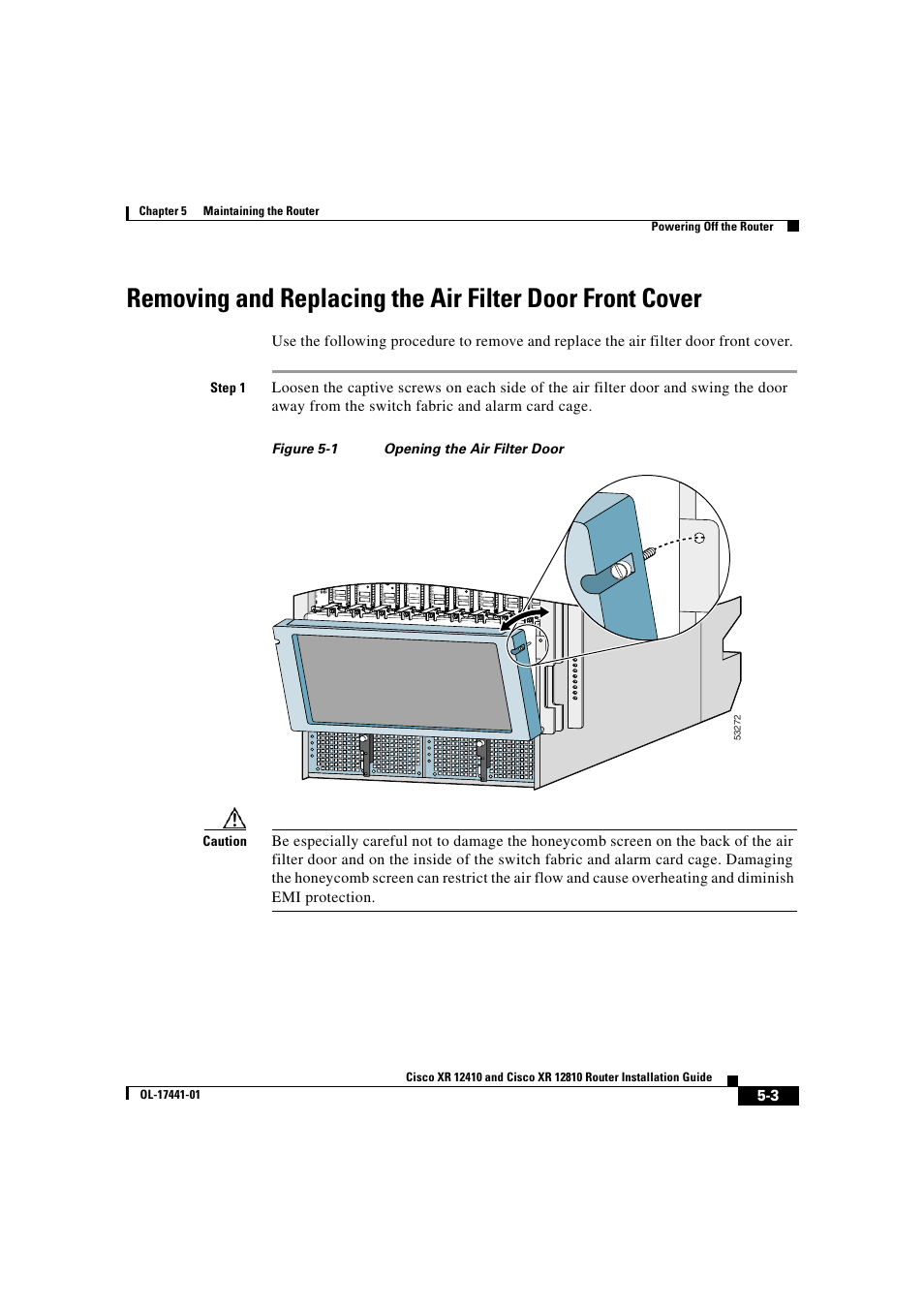 Step 1, Figure 5-1 opening the air filter door caution, 2sf c | Cisco XR 12410 User Manual | Page 175 / 238