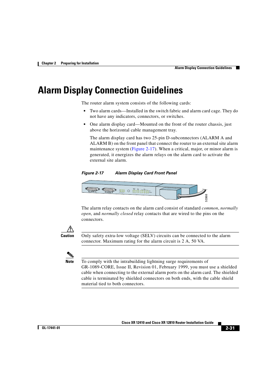 Alarm display connection guidelines, Figure 2-17 alarm display card front panel, Caution | Min or, Ma jo r cr itic al | Cisco XR 12410 User Manual | Page 81 / 238