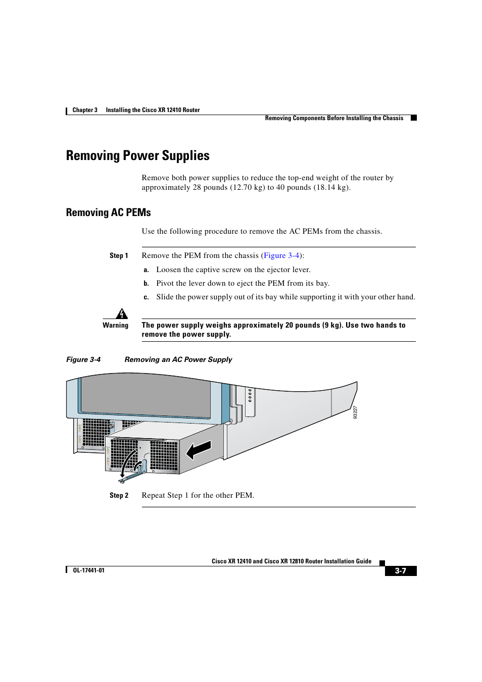Removing power supplies, Removing ac pems | Cisco XR 12410 User Manual | Page 89 / 238