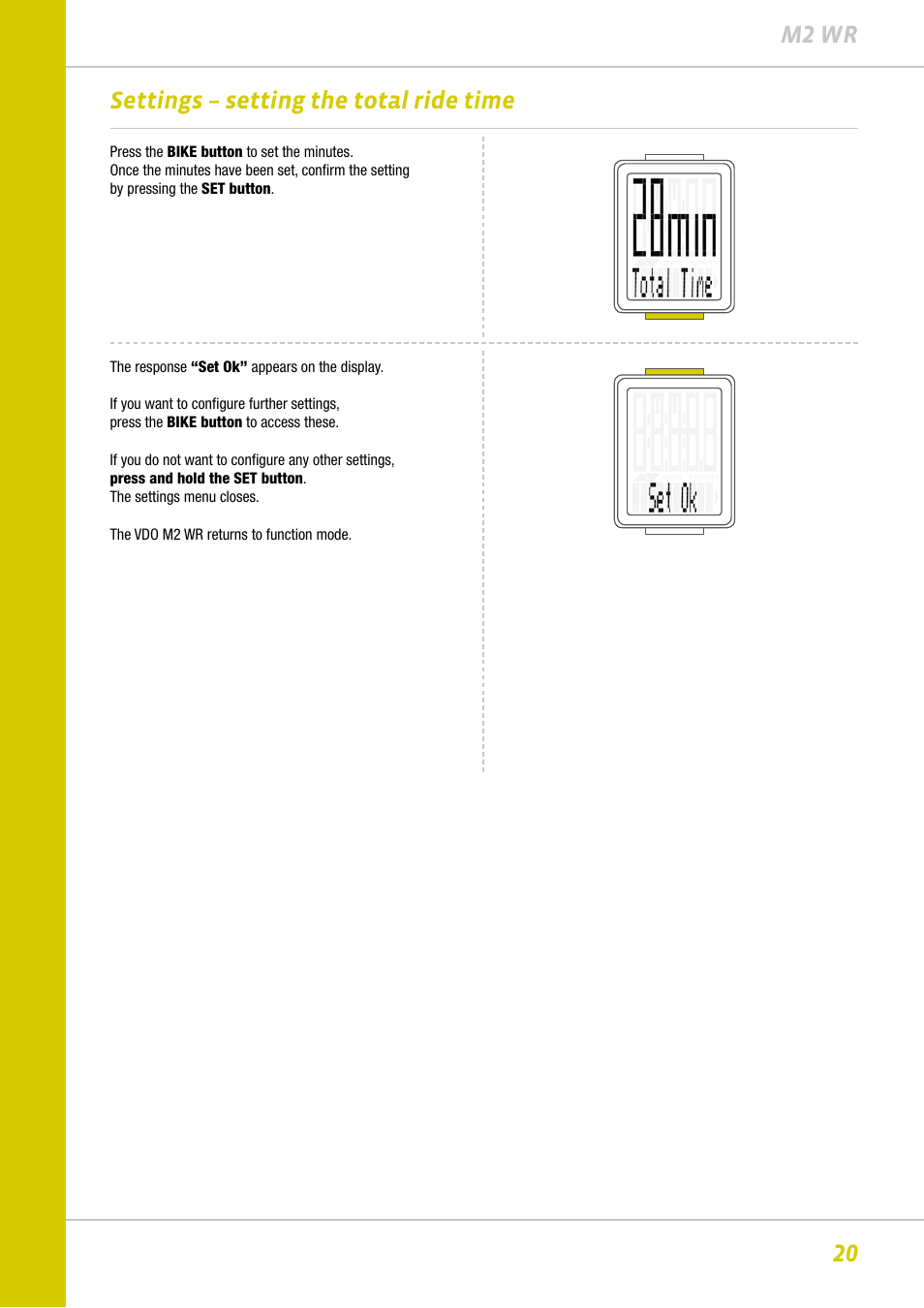 20 m2 wr, Settings – setting the total ride time | VDO M2WR User Manual | Page 20 / 26