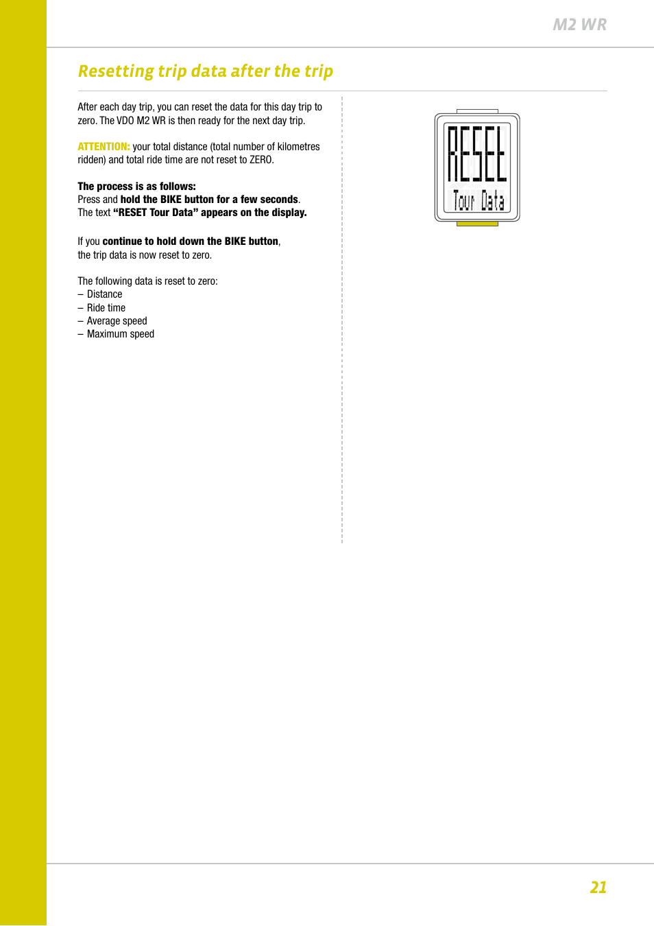 21 m2 wr resetting trip data after the trip | VDO M2WR User Manual | Page 21 / 26