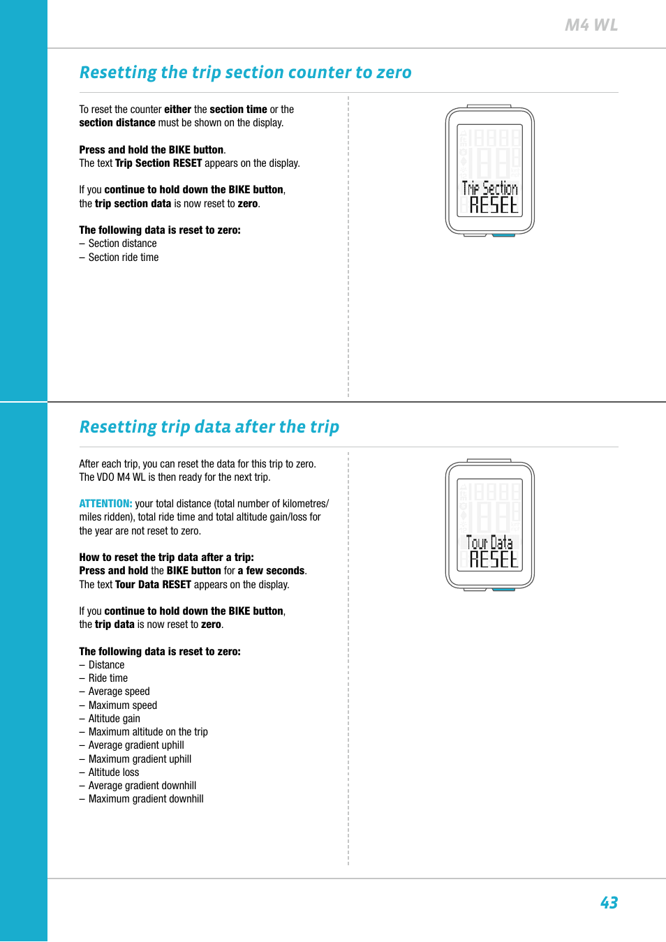 Resetting trip data after the trip | VDO M4WL User Manual | Page 43 / 54