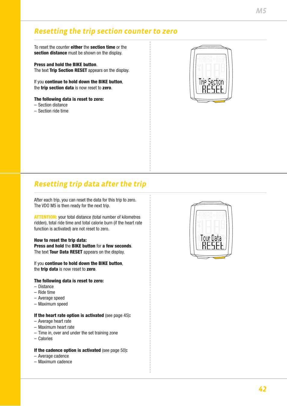 Resetting trip data after the trip | VDO M5WL User Manual | Page 42 / 61