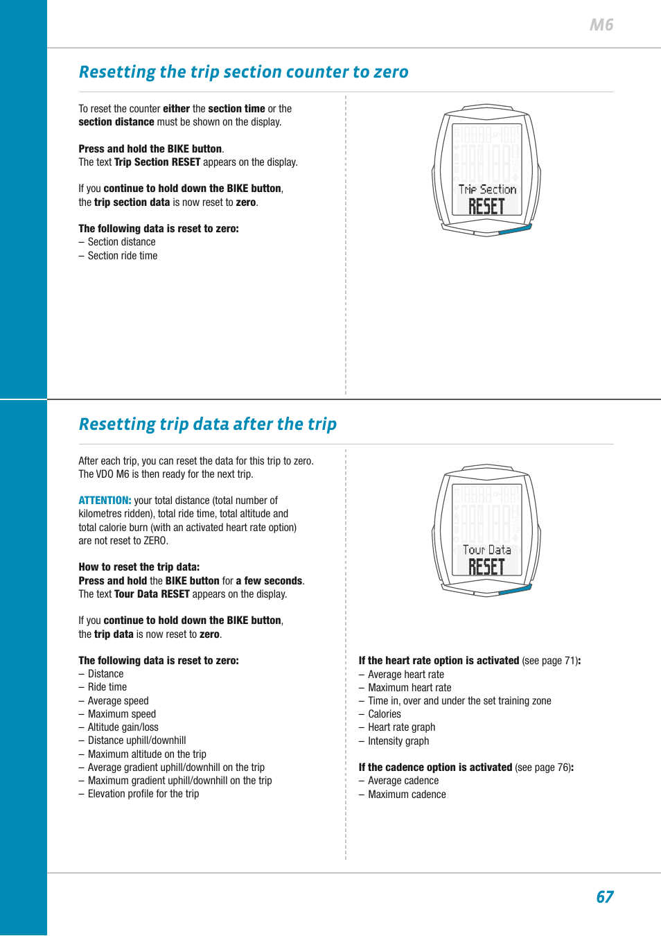 Resetting trip data after the trip | VDO M6WL User Manual | Page 67 / 87