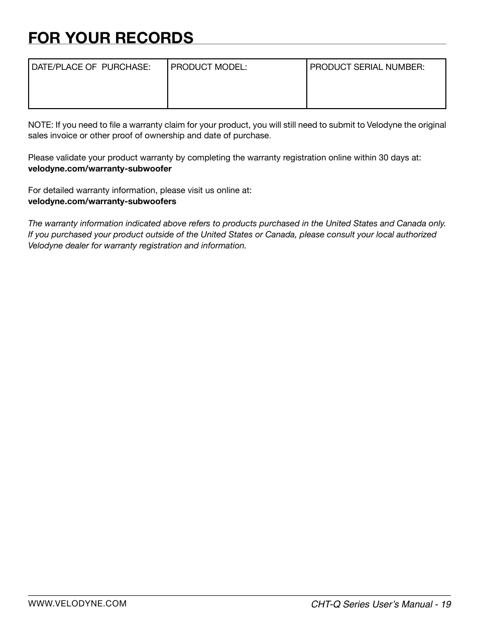 For your records | Velodyne CHT-Q Series User Manual | Page 25 / 26