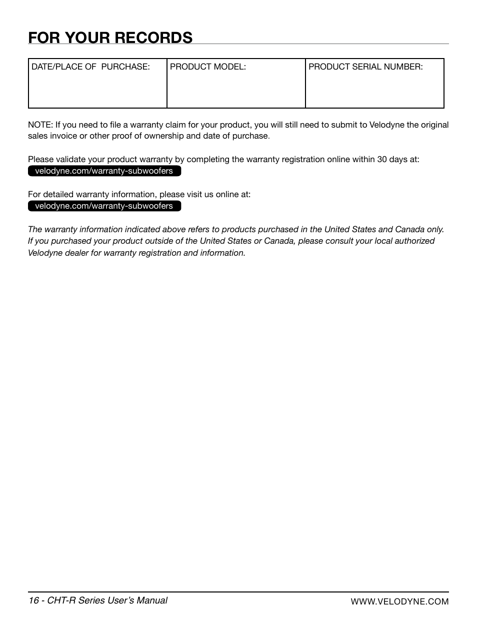 For your records | Velodyne CHT-R Series User Manual | Page 22 / 24