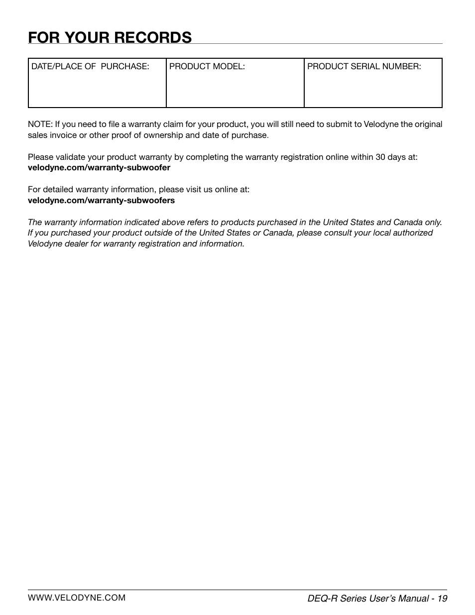 For your records | Velodyne DEQ-R Series User Manual | Page 25 / 26