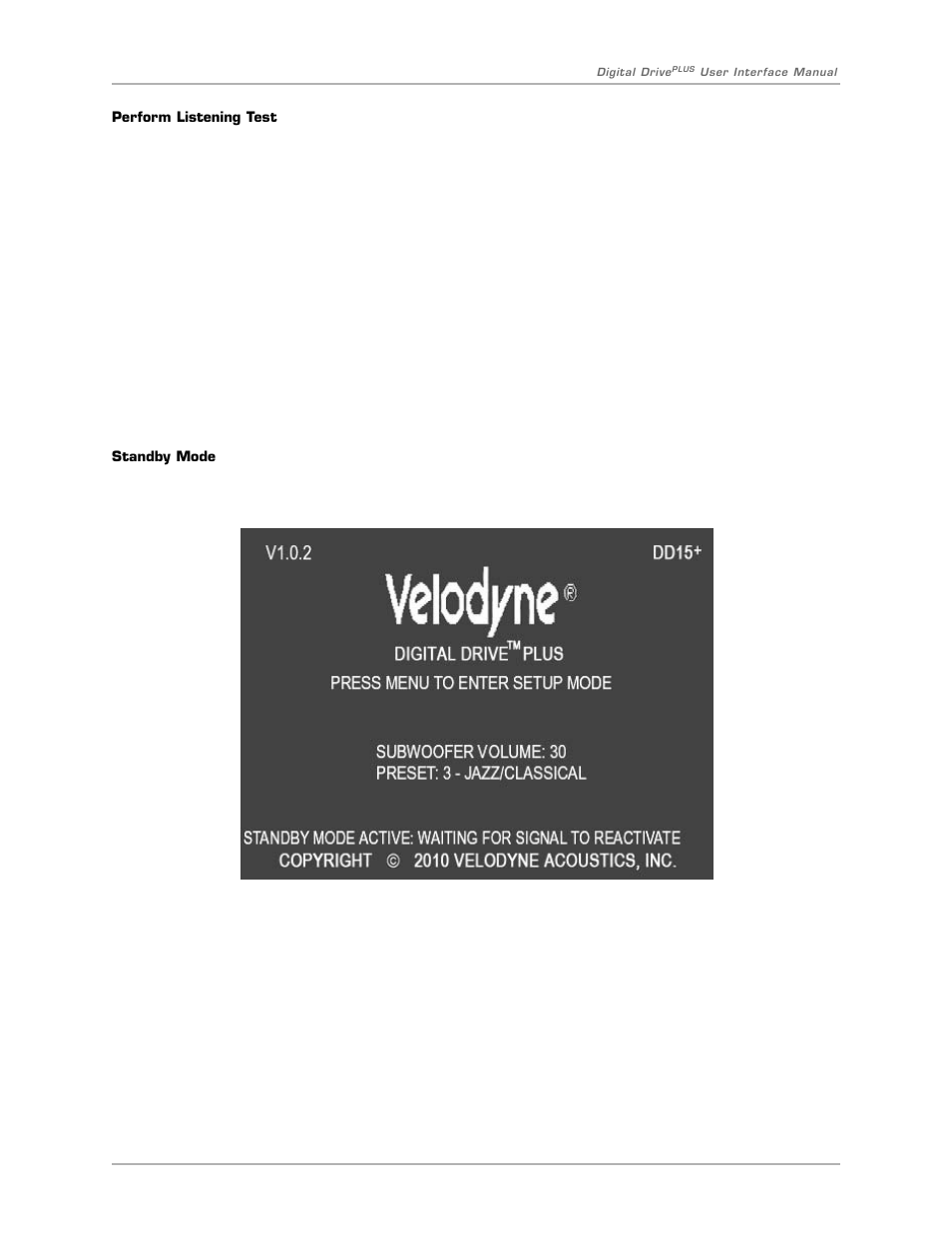 Introductory screen runtime inactive modes | Velodyne Digital DrivePLUSSeries User Manual | Page 36 / 40