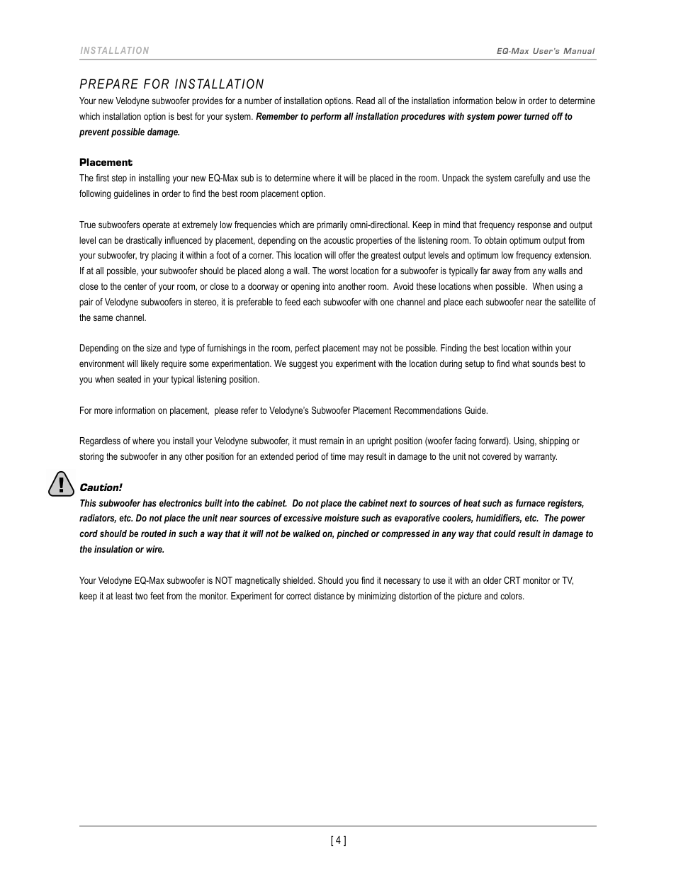 Prepare for installation | Velodyne EQ-Max Series User Manual | Page 7 / 24