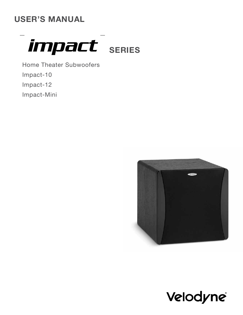 Velodyne Impact Series User Manual | 20 pages