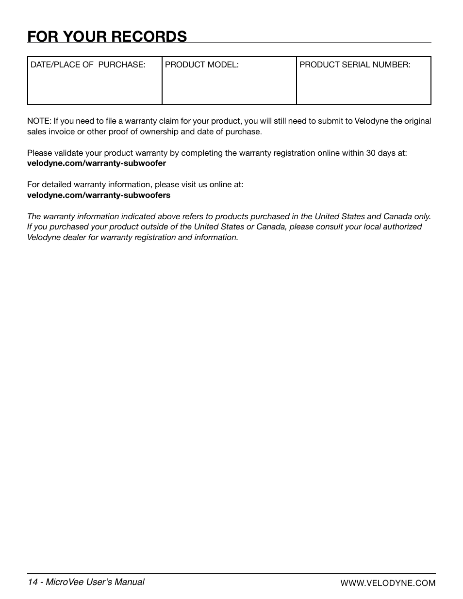 For your records | Velodyne MicroVee User Manual | Page 20 / 24