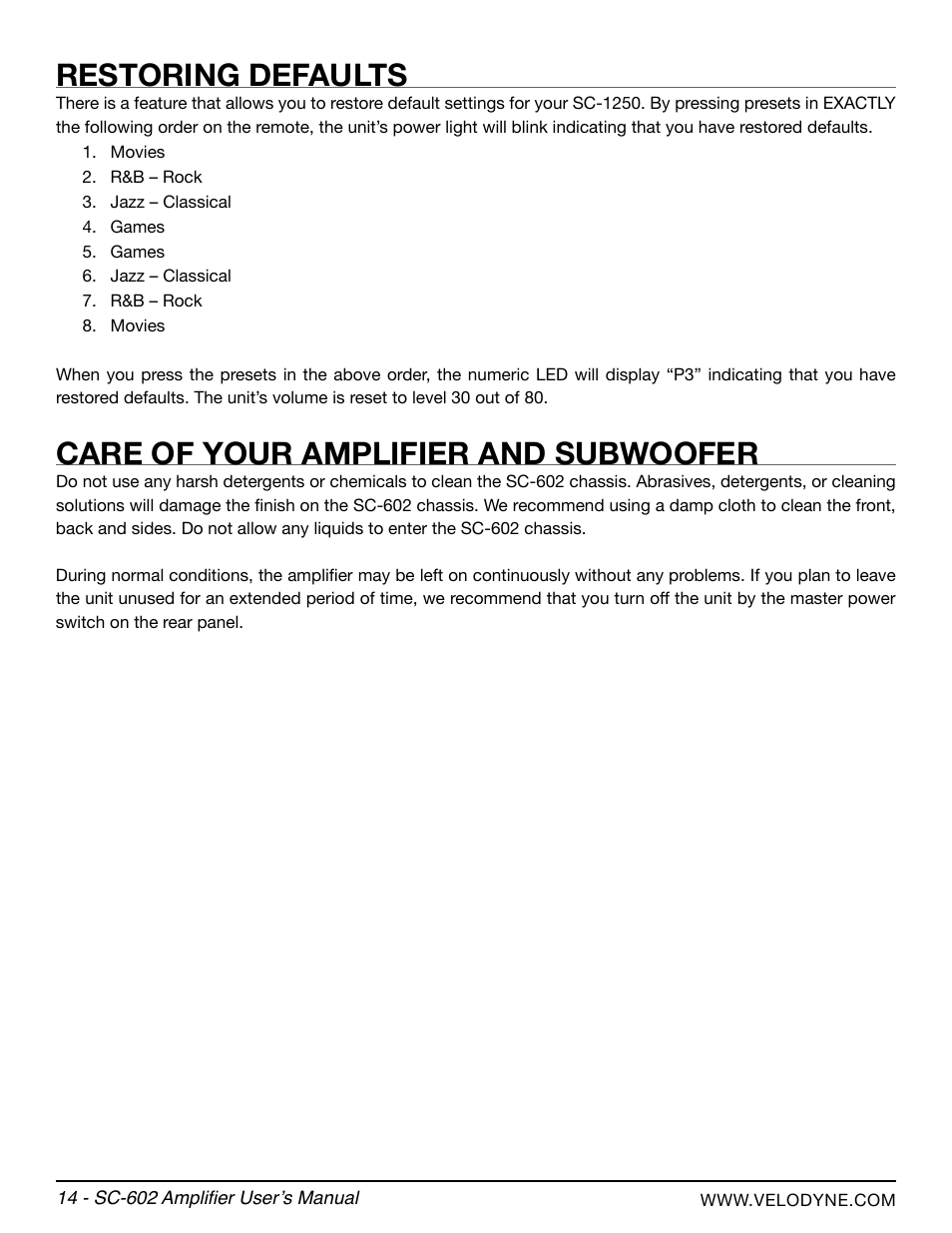 Restoring defaults, Care of your amplifier and subwoofer | Velodyne SC-602 Amplifier User Manual | Page 20 / 27