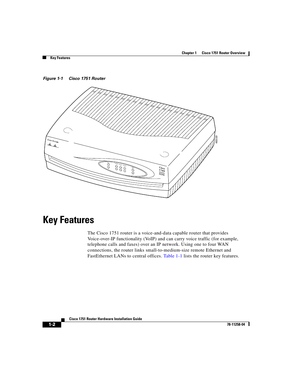 Key features, Figure 1-1 | Cisco 1751 User Manual | Page 18 / 98