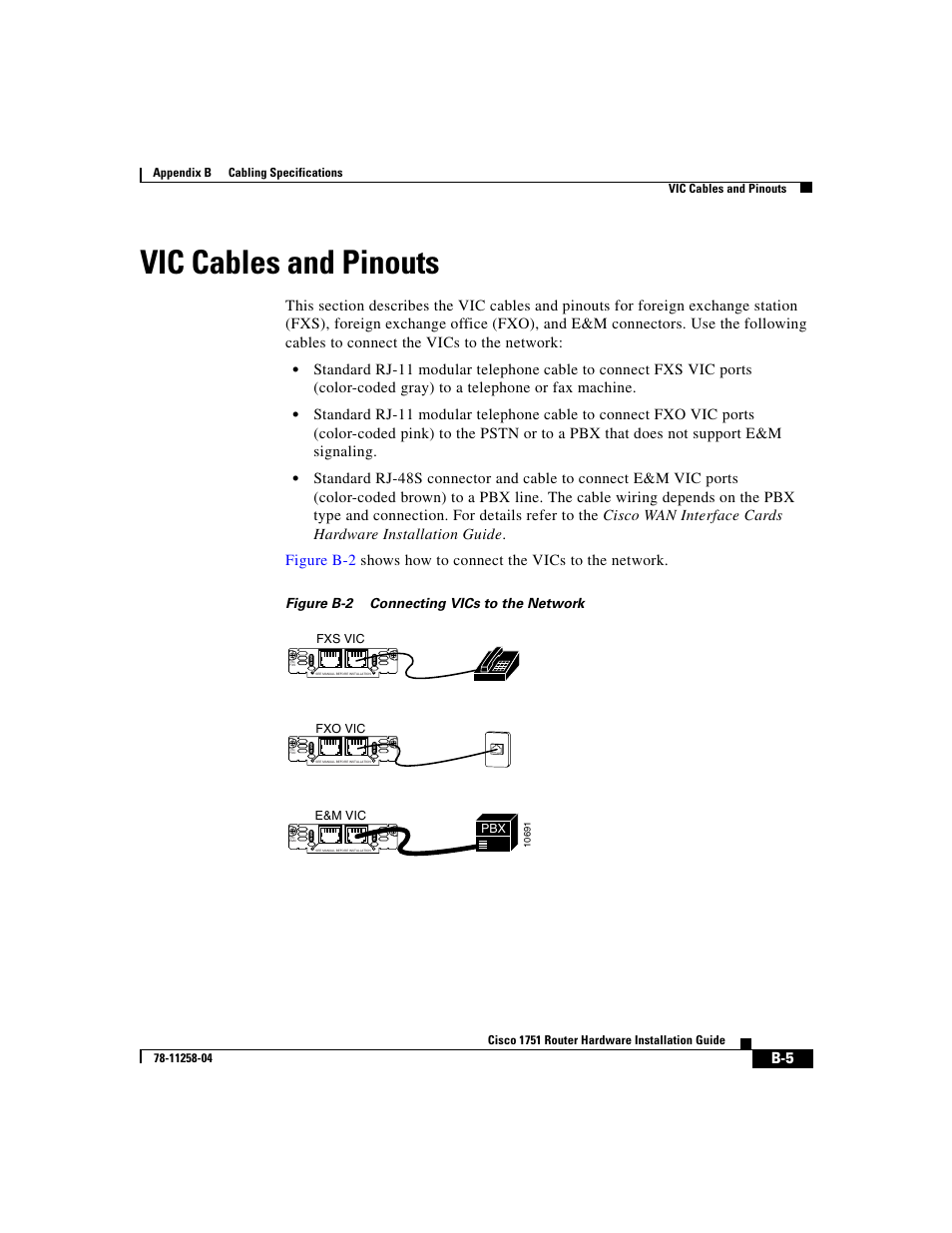 Vic cables and pinouts, Figure b-2 connecting vics to the network | Cisco 1751 User Manual | Page 63 / 98