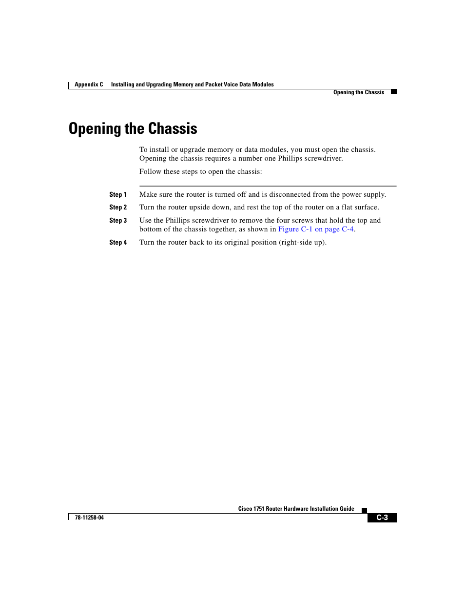 Opening the chassis | Cisco 1751 User Manual | Page 69 / 98