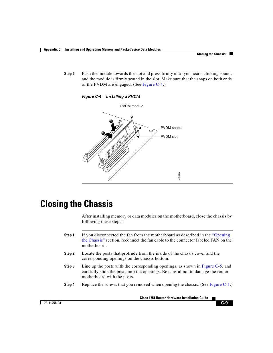 Closing the chassis, Figure c-4 | Cisco 1751 User Manual | Page 75 / 98