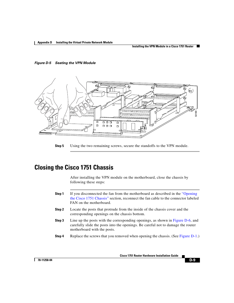 Closing the cisco 1751 chassis | Cisco 1751 User Manual | Page 85 / 98