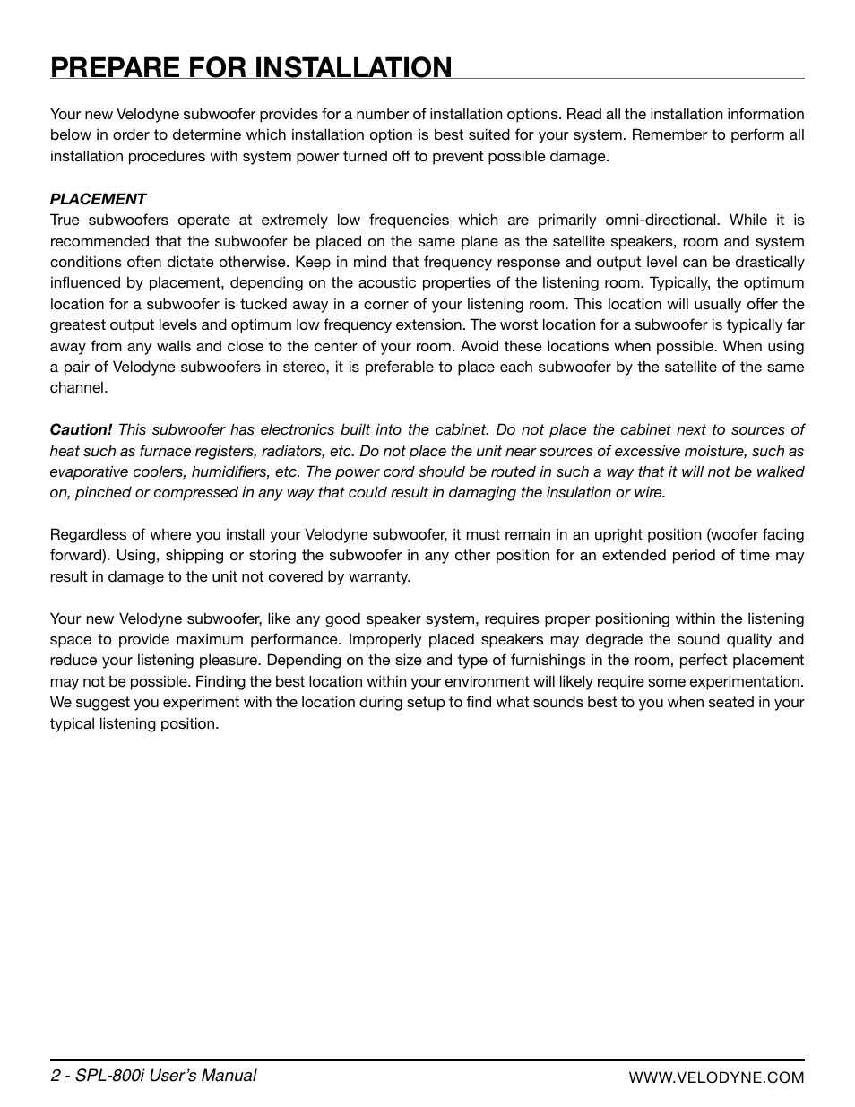 Prepare for installation | Velodyne SPL-800i User Manual | Page 8 / 20