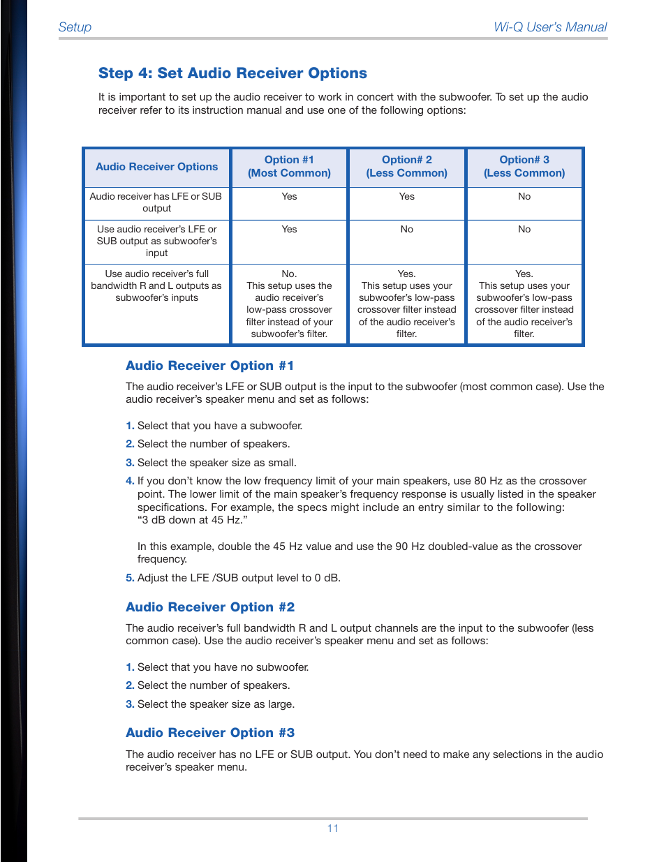 Step 4: set audio receiver options, Audio receiver has lfe or sub output, Select that you have a subwoofer | Select the number of speakers, Select the speaker size as small, Adjust the lfe /sub output level to 0 db, Select that you have no subwoofer, Select the speaker size as large | Velodyne Wi-Q User Manual | Page 11 / 29