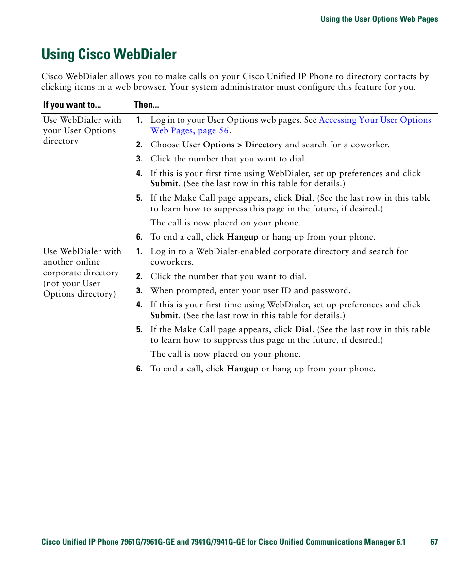 Using cisco webdialer, Using cisco, Webdialer | Cisco IP Phone 7961G User Manual | Page 75 / 90