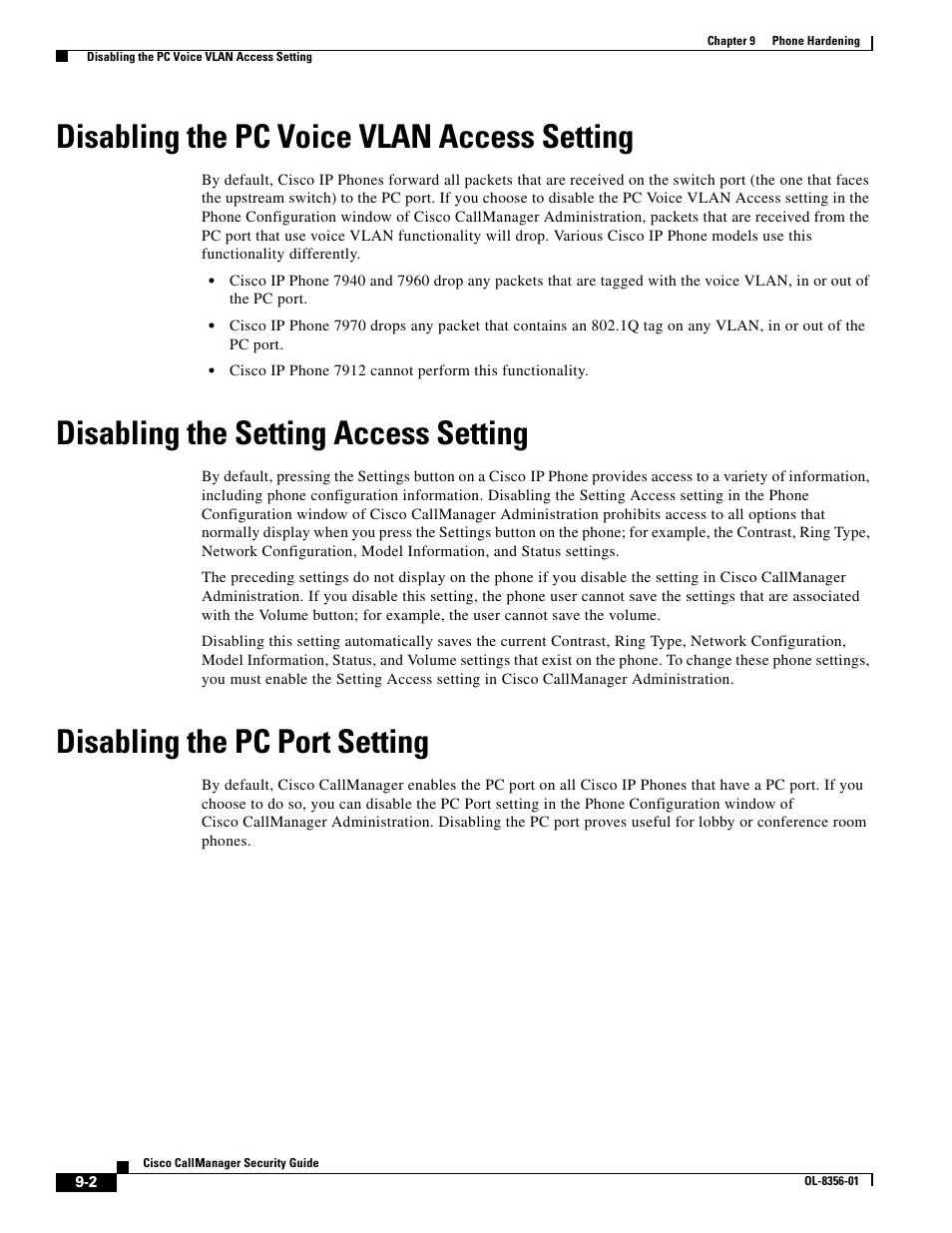 Disabling the pc voice vlan access setting, Disabling the setting access setting, Disabling the pc port setting | Cisco OL-8356-01 User Manual | Page 2 / 4