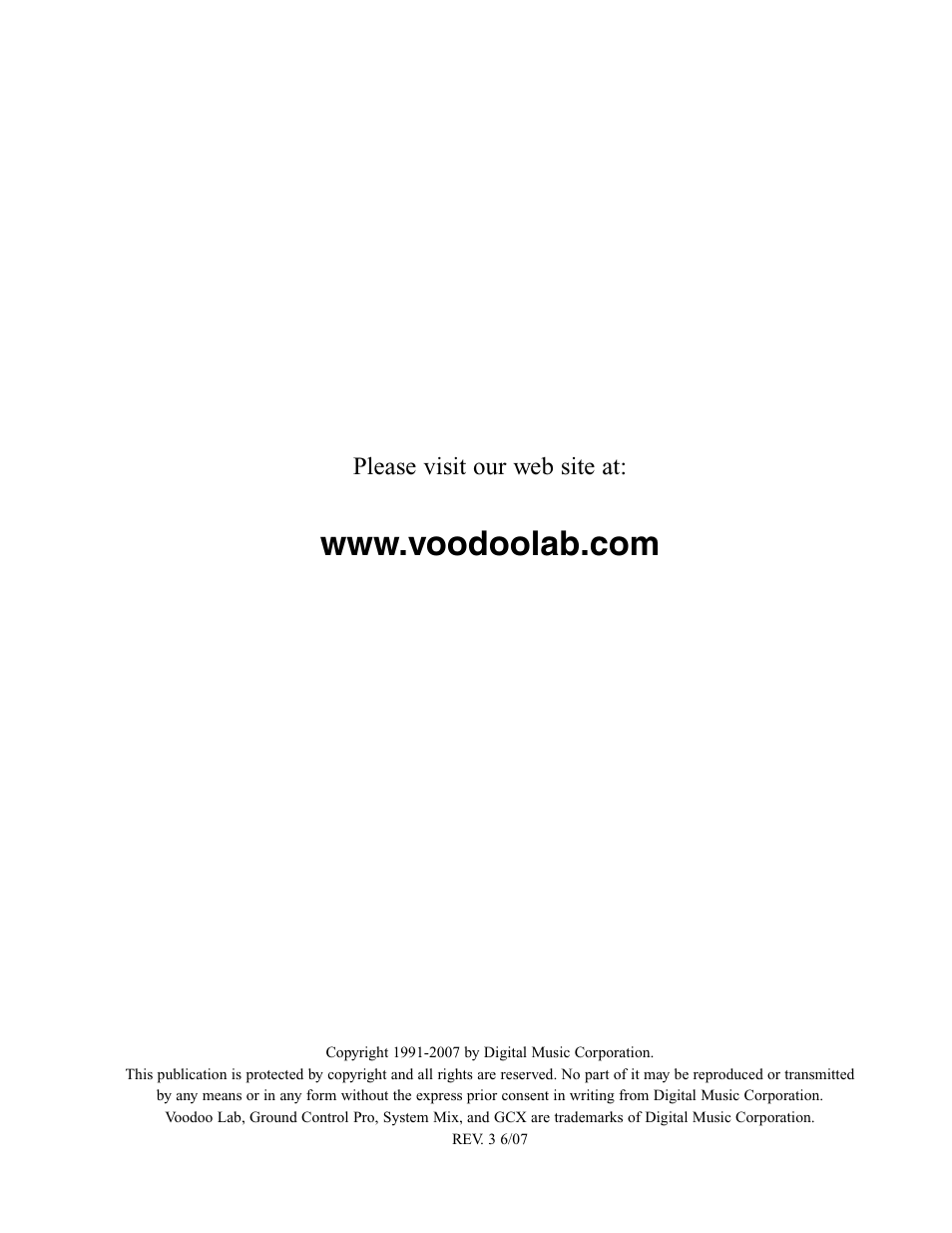 Copyright, Please visit our web site at | Voodoo Lab Ground Control Pro User Manual | Page 3 / 30